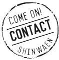 Come on contact SHINWAEN